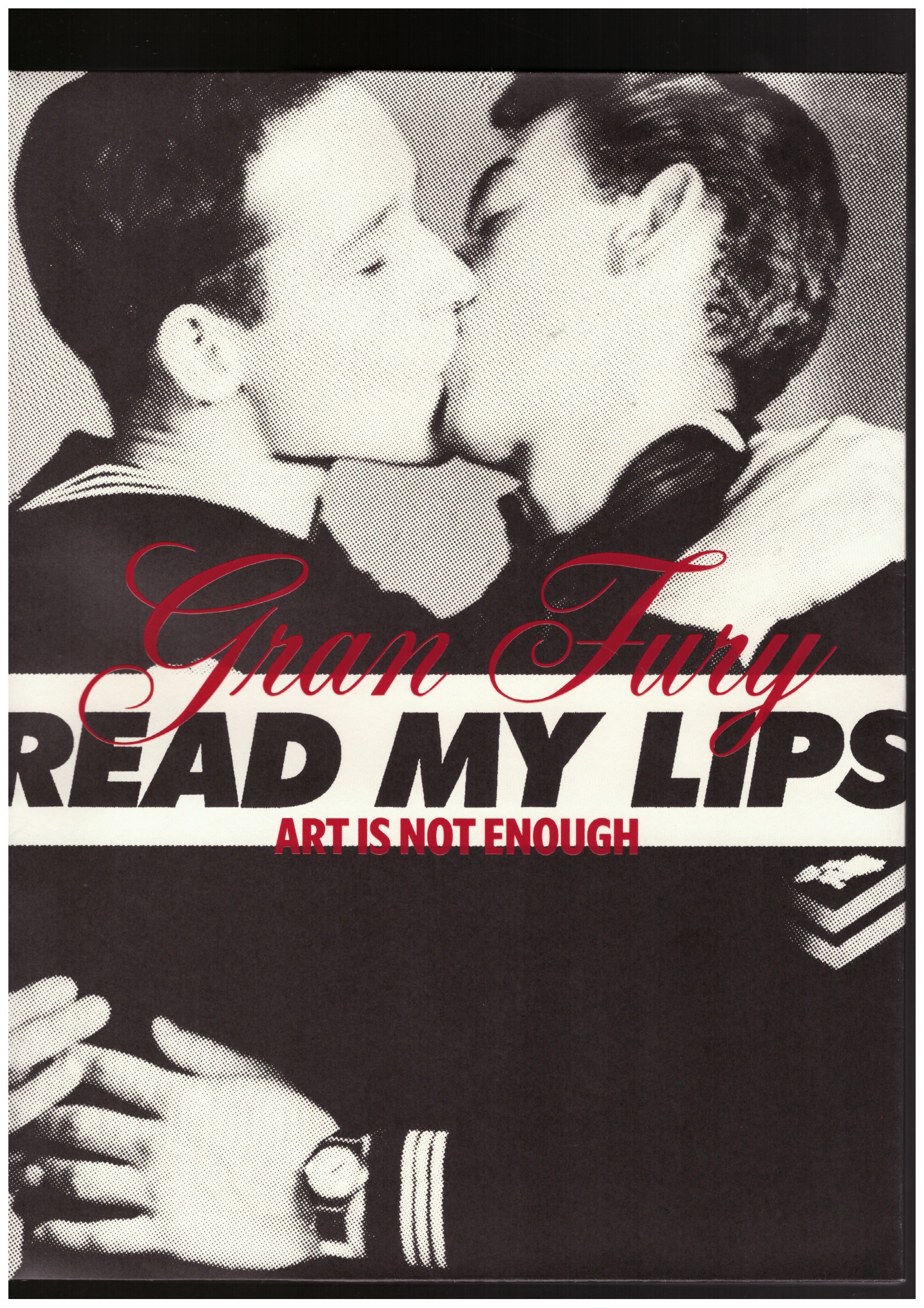 GRAN FURY; PEDROSA, Adriano (ed.); MESQUITA, André (ed.) - Gran Fury: Art Is Not Enough